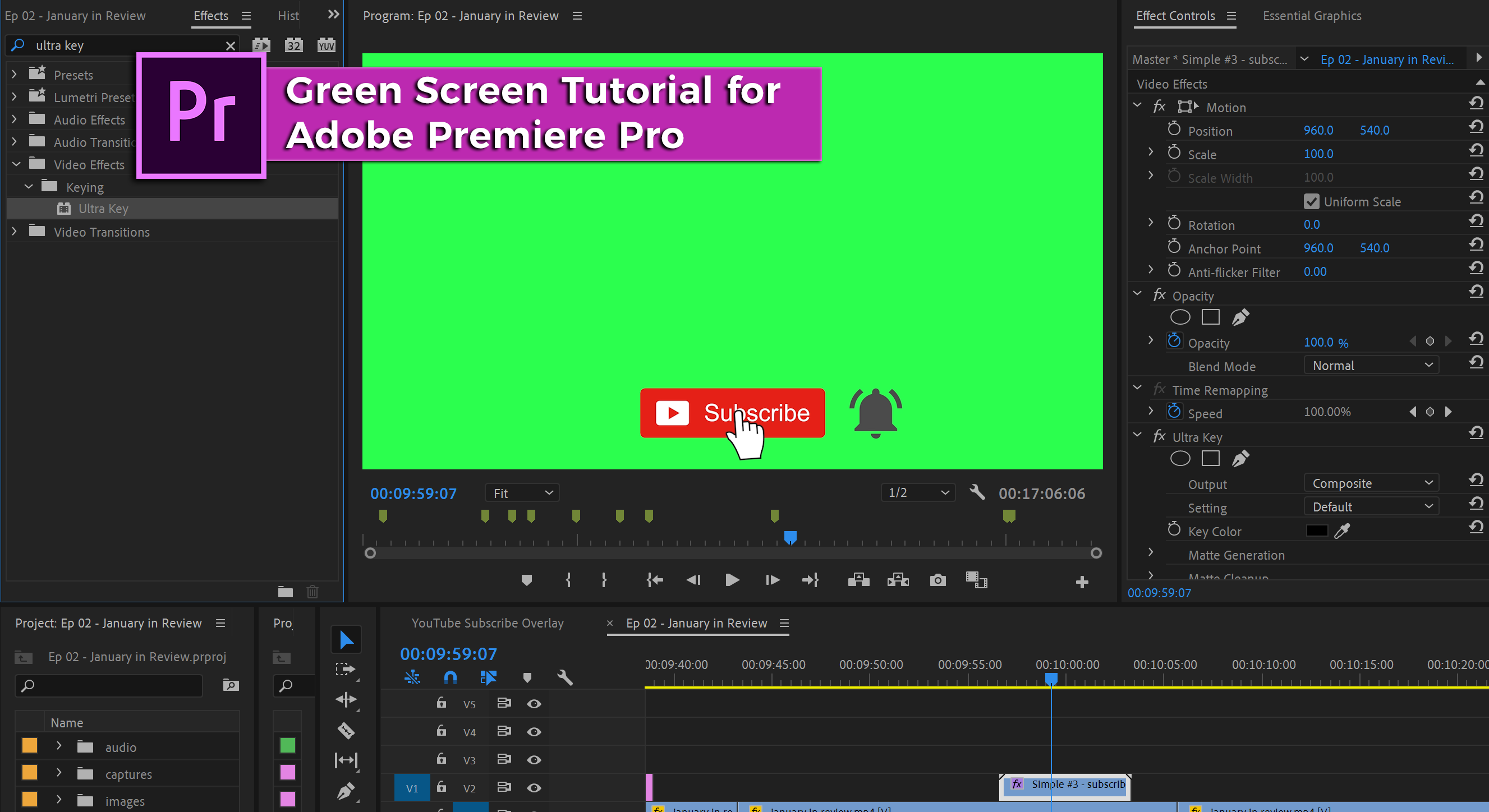 Green Screen Tutorial (aka Ultra Key effect) with Adobe Premiere Pro